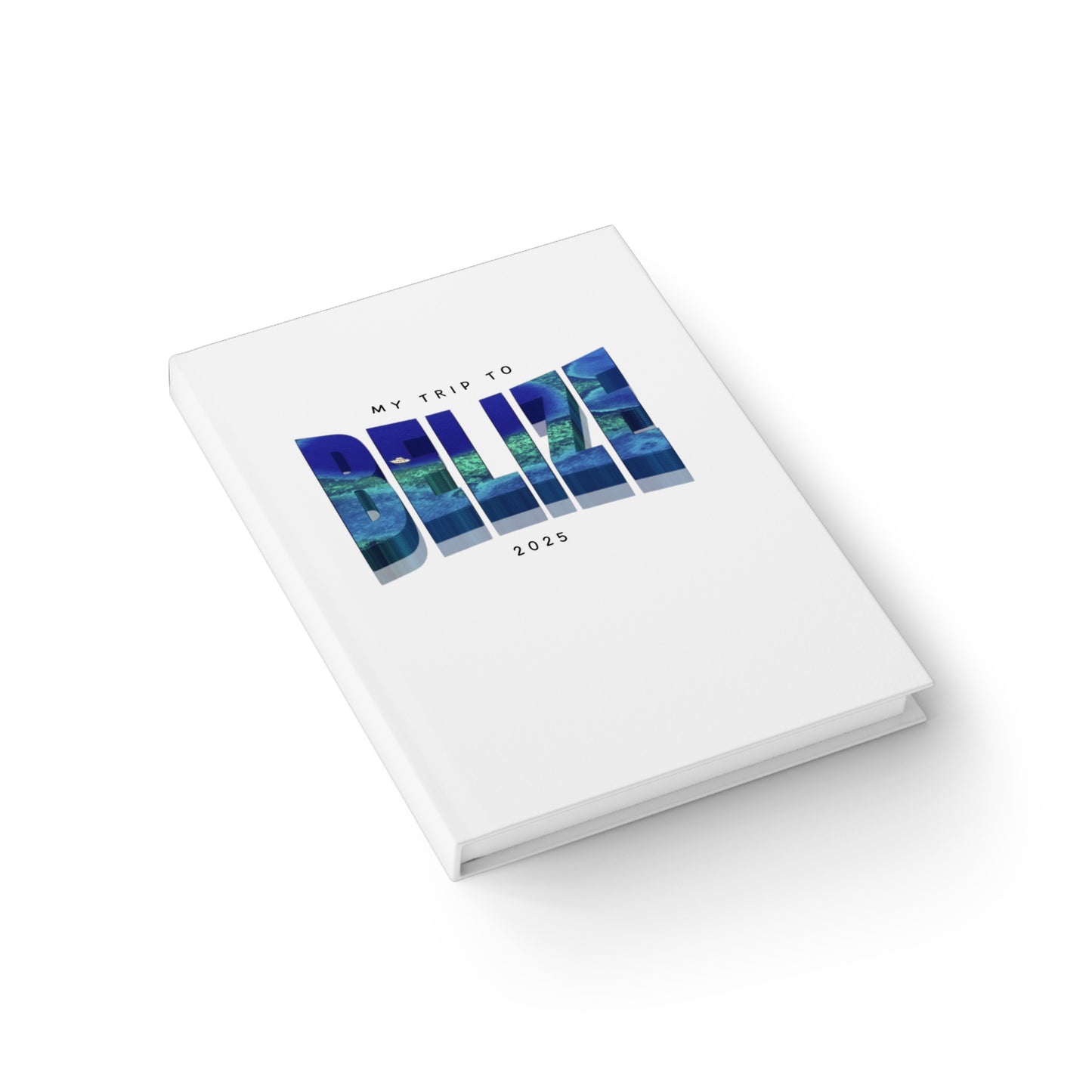 Travel Journal - My Trip to Belize 2025, Travel Diary, Vacation Planner, Adventure Log, Souvenir Notebook, Gift for Travelers